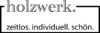 holzwerk.